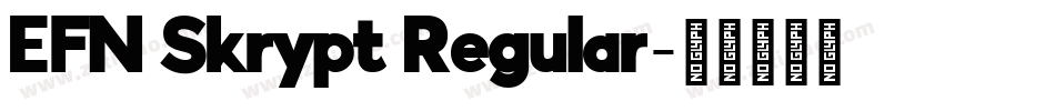 EFN Skrypt Regular字体转换